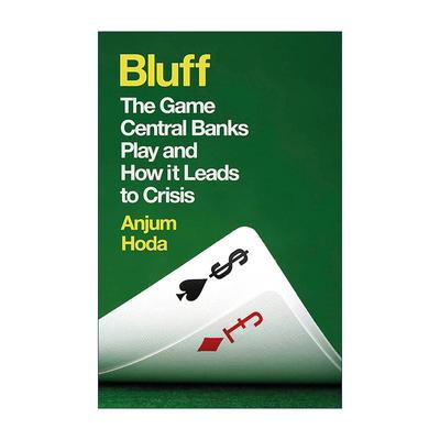 英文原版 Bluff 虚张声势 欧美央行的出牌逻辑与宏观调控思路 英文版 进口英语原版书籍