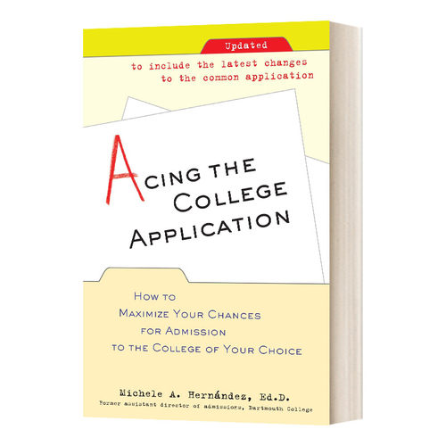 英文原版 Acing the College Application 美国大学申请制胜法宝 英文版 进口英语原版书籍