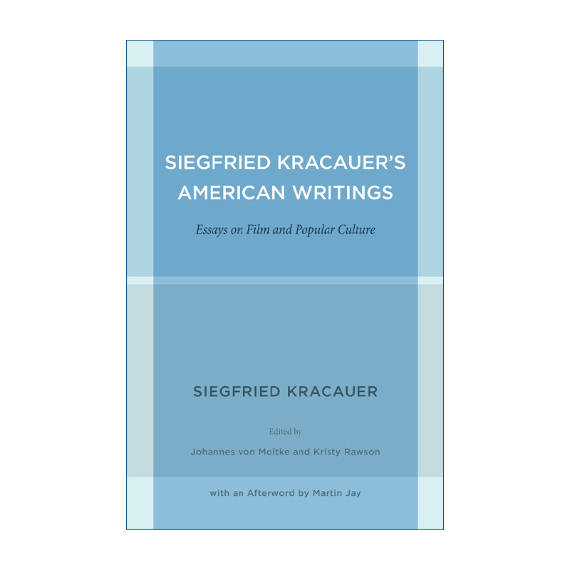 英文原版 Siegfried Kracauer's American Writings 齐格弗里德·克拉考尔美国文集 电影与流行文化论文集 英文版进口英语原版书籍