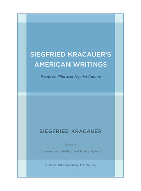 英文原版 Siegfried Kracauer's American Writings 齐格弗里德·克拉考尔美国文集 电影与流行文化论文集 英文版进口英语原版书籍