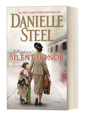 英文原版 Silent Honor A Novel 沉默的荣誉 纽约时报畅销书作者Danielle Steel 英文版 进口英语原版书籍