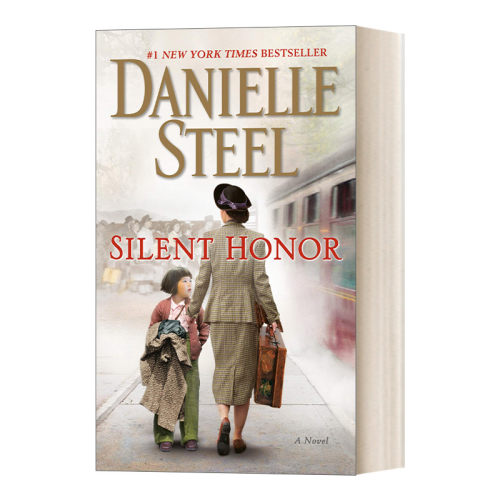 英文原版 Silent Honor A Novel 沉默的荣誉 纽约时报畅销书作者Danielle Steel 英文版 进口英语原版书籍