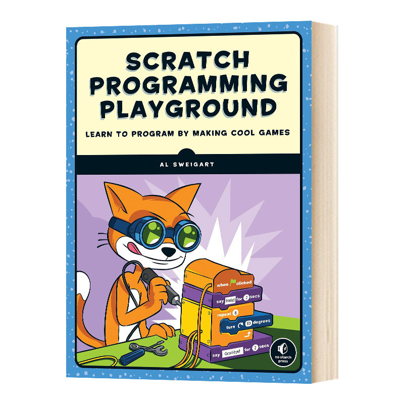 英文原版 Scratch Programming Playground 编程乐园 轻松制作炫酷的游戏 英文版 进口英语书籍