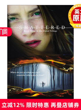 英文原版 Shattered Slated 03 盖石板瓦系列3 破碎 青少年小说 Teri Terry 英文版 进口英语原版书籍