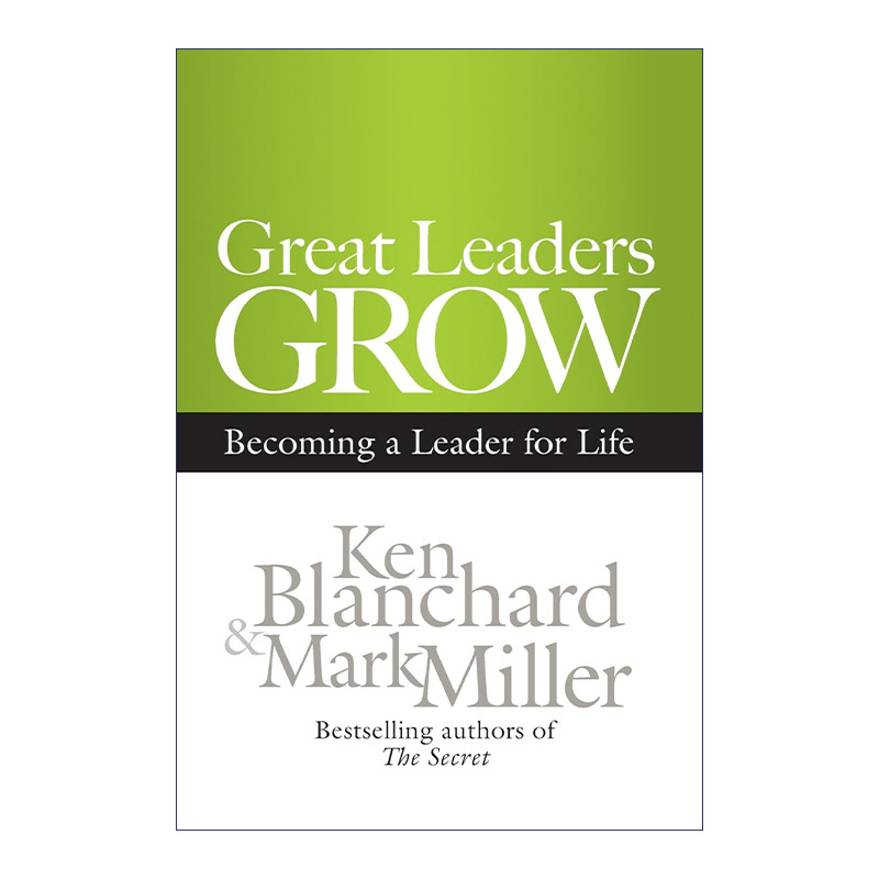 英文原版 Great Leaders Grow 卓越领导力养成 成为一生的领导者 Ken Blanchard 精装 英文版 进口英语原版书籍