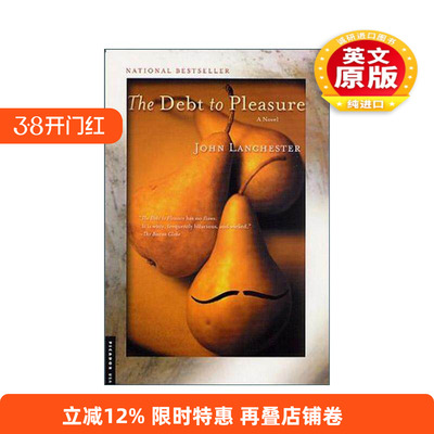 英文原版 The Debt to Pleasure 欢愉的代价 惠特布莱德奖 约翰兰彻斯特 英文版 进口英语原版书籍