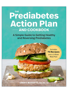 英文原版 The Prediabetes Action Plan and Cookbook 糖尿病前期行动计划和食谱 预防治疗简单指南 注册营养师Cheryl Mussatto