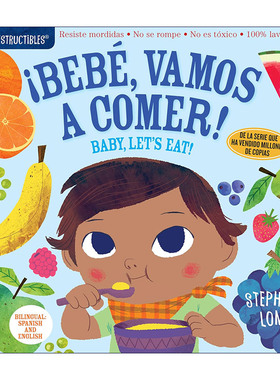 英文原版 Indestructibles Bebé  Vamos a Comer! / Baby  Let's Eat! 咬咬书 吃东西 西班牙语-英语 双语 进口英语原版书籍