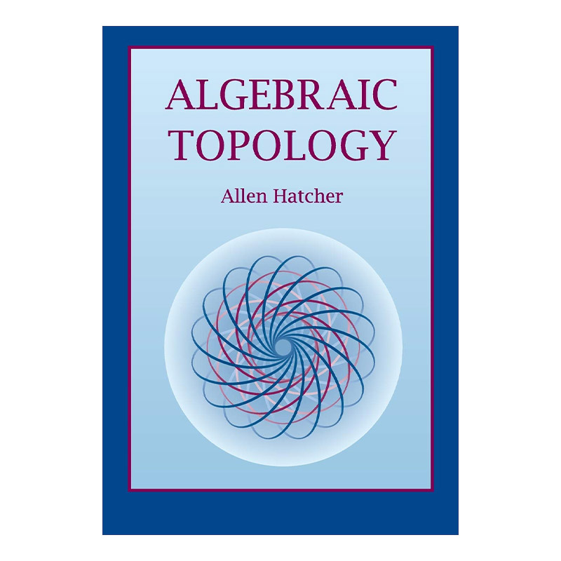 英文原版 Algebraic Topology代数拓扑 Allen Hatcher英文版进口英语原版书籍