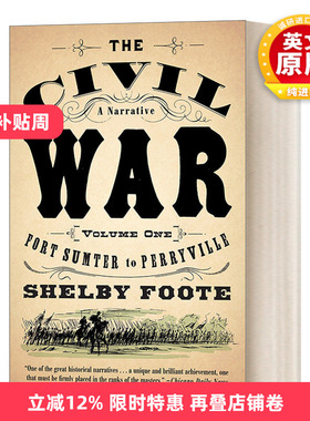 英文原版 The Civil War A Narrative  Volume I  Fort Sumter to Perryville 美国内战 叙事史 第一卷 萨姆特堡至佩里维尔