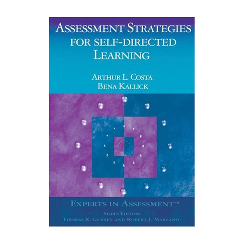 英文原版 Assessment Strategies for Self-Directed Learning 学生自主学习评估策略 Corwin学生评估方法系列 英文版 进口书籍