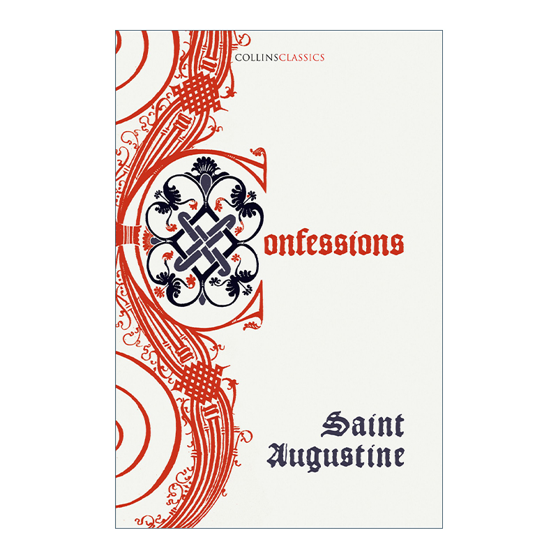 英文原版 Collins Classics—The Confessions Of Saint Augustine 奥古斯丁 忏悔录 柯林斯经典文学系列 英文版 进口英语书籍