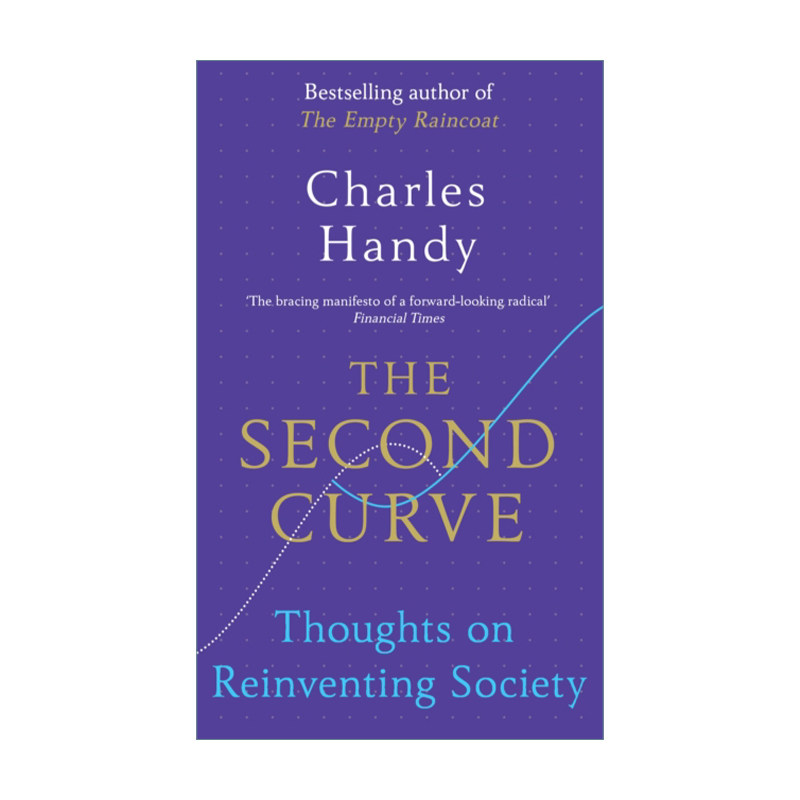 英文原版 the second curve 第二曲线 跨越s型曲线的二次增长 查尔斯