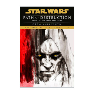 Legends 书籍 进口英语原版 Destruction Star Wars 星球大战传奇 Bane Darth 毁灭之路英文版 英文原版 Path 达斯·贝恩三部曲1