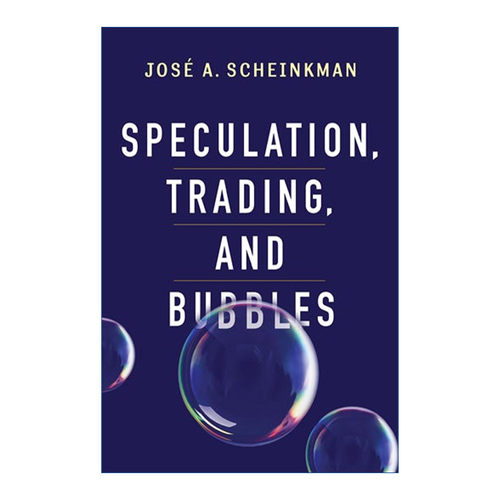 英文原版 Speculation Trading and Bubbles 谁都逃不掉的泡沫 金融投资 经济学 哥伦比亚商学院教授Jose A. Scheinkman 精装