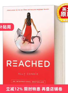 英文原版小说 Reached Matched trilogy 03 完美三部曲3 终点 纽约时报畅销青少年科幻小说 Ally Condie 英文版 进口英语原版书籍