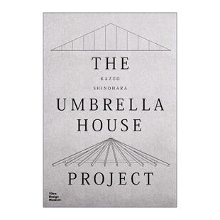 英文原版 Kazuo Shinohara the Umbrella House Project 筱原一男 伞之家建筑项目精装 英文版 进口英语原版书籍