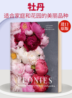 英文原版 精装 Peonies Beautiful varieties for home and garden 牡丹 适合家庭和花园的美丽品种 英文版