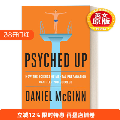 英文原版 Psyched Up 做好心理准备：心理准备的科学如何帮助你成功 创业 Daniel McGinn 精装 英文版 进口英语原版书籍