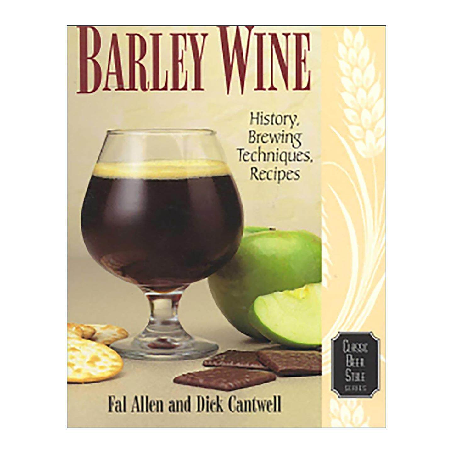 英文原版 Barley Wine 大麦酒 经典啤酒历史及其酿造技术系列 英文版 进口英语原版书籍