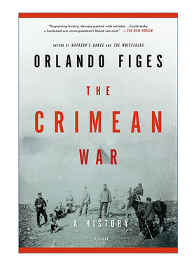 英文原版 The Crimean War 克里米亚战争 被遗忘的帝国博弈 Orlando Figes 英文版 进口英语原版书籍