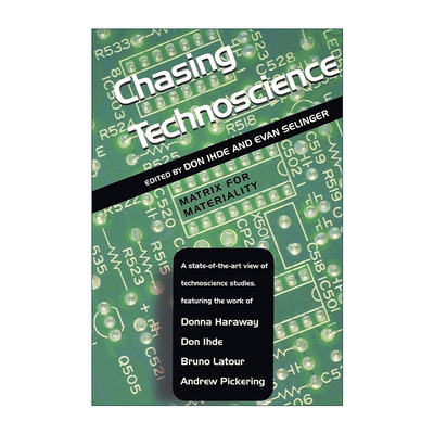 英文原版 Chasing Technoscience 追寻技性科学 Donna Haraway等 英文版 进口英语原版书籍