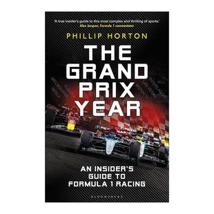 书籍 F1赛车 Horton Phillip 内部指南 进口英语原版 The Grand Prix 英文原版 Year 英文版 大奖赛之年