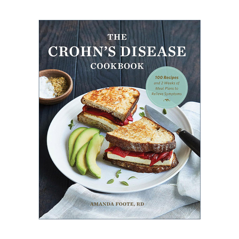 英文原版 The Crohn's Disease Cookbook 克罗恩病食谱 缓解症状的100个食谱和2周膳食计划 Amanda Foote RD 进口英语原版书籍