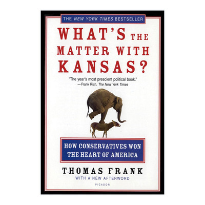 英文原版 What's the Matter with Kansas 堪萨斯州怎么了 英文版 进口英语原版书籍