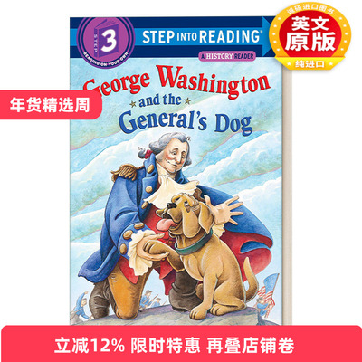 英文原版Step into Reading 3 - George Washington and the General's Dog 将军的狗 兰登分级阅读3 进口英语原版书籍