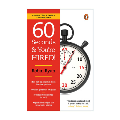 英文原版 60 Seconds and You're Hired! Revised Edition 60秒 你被录用了！ 面试流程技巧指南 Robin Ryan 英文版 进口英语书籍
