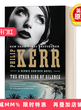英文原版The Other Side of Silence A Bernie Gunther Novel Book 11 私家侦探伯尼 古特尔系列11 沉默的另一面 历史惊悚侦探小说