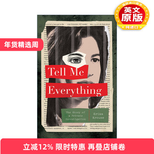 英文原版 Tell Me Everything 告诉我一切 自传体探案故事 英文版 进口英语原版书籍