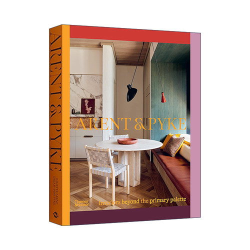 英文原版 Arent & Pyke 超越初级调色板的室内装修 精装 英文版 进口英语原版书籍