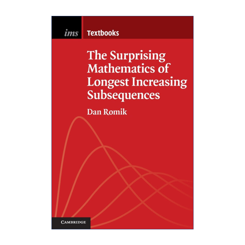英文原版 The Surprising Mathematics of Longest Increasing Subsequences 叹为观止的数学最长递增子序列 英文版 进口英语书籍