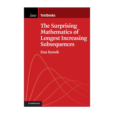 英文原版 The Surprising Mathematics of Longest Increasing Subsequences 叹为观止的数学最长递增子序列 英文版 进口英语书籍