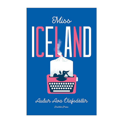 英文原版 Miss Iceland 冰岛小姐 冰岛畅销小说家奥杜·阿娃·奥拉夫斯多蒂 英文版 进口英语原版书籍