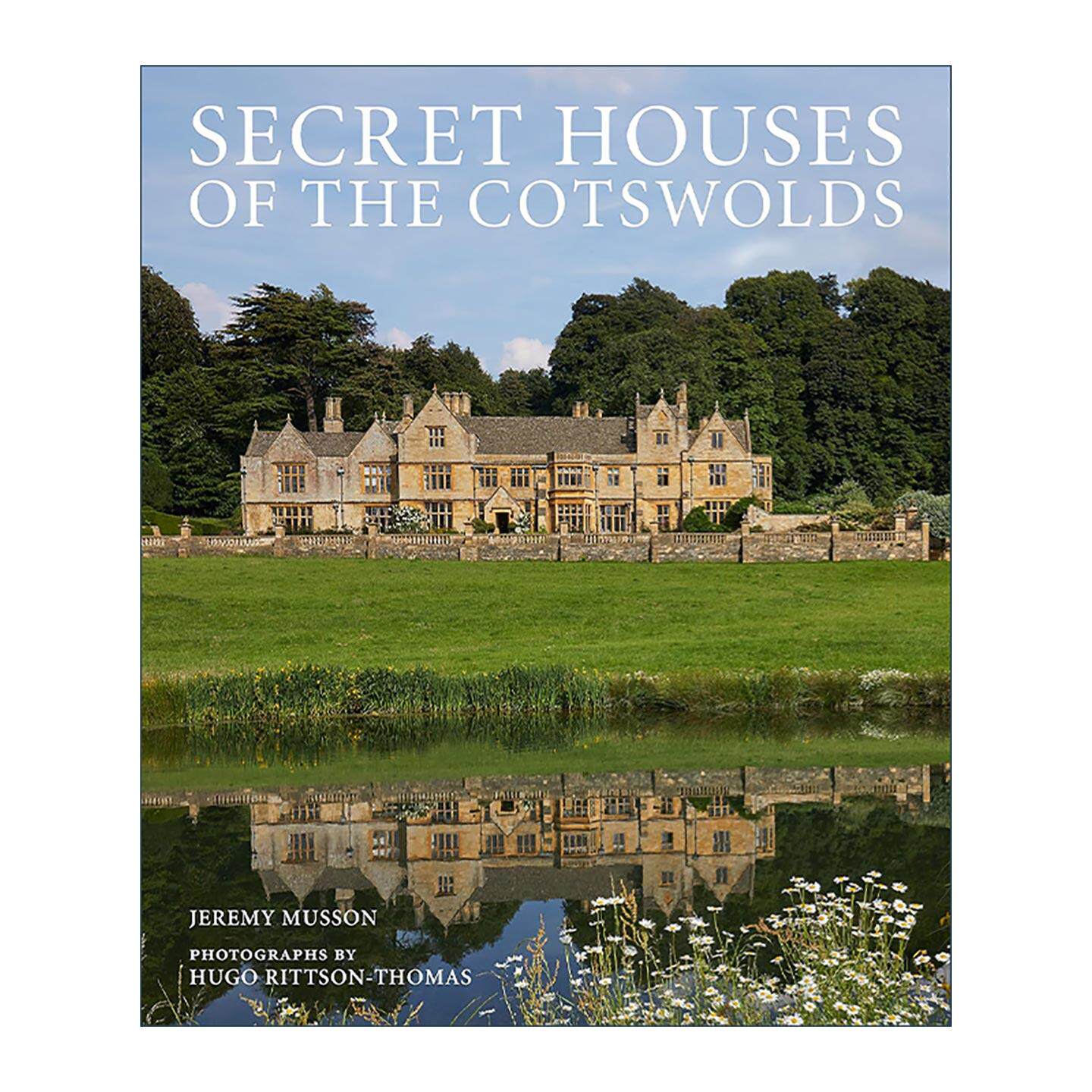 英文原版 Secret Houses of the Cotswolds 英国科茨沃尔德地区的魅力房屋 城堡庄园豪宅 英文版 进口英语原版书籍