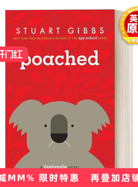 英文原版 Poached  考拉失踪了 欢乐丛林系列 儿童悬疑小说 间谍学校作者 斯图亚特吉布斯 FunJungle2 纽约时报畅销书间谍学校系列