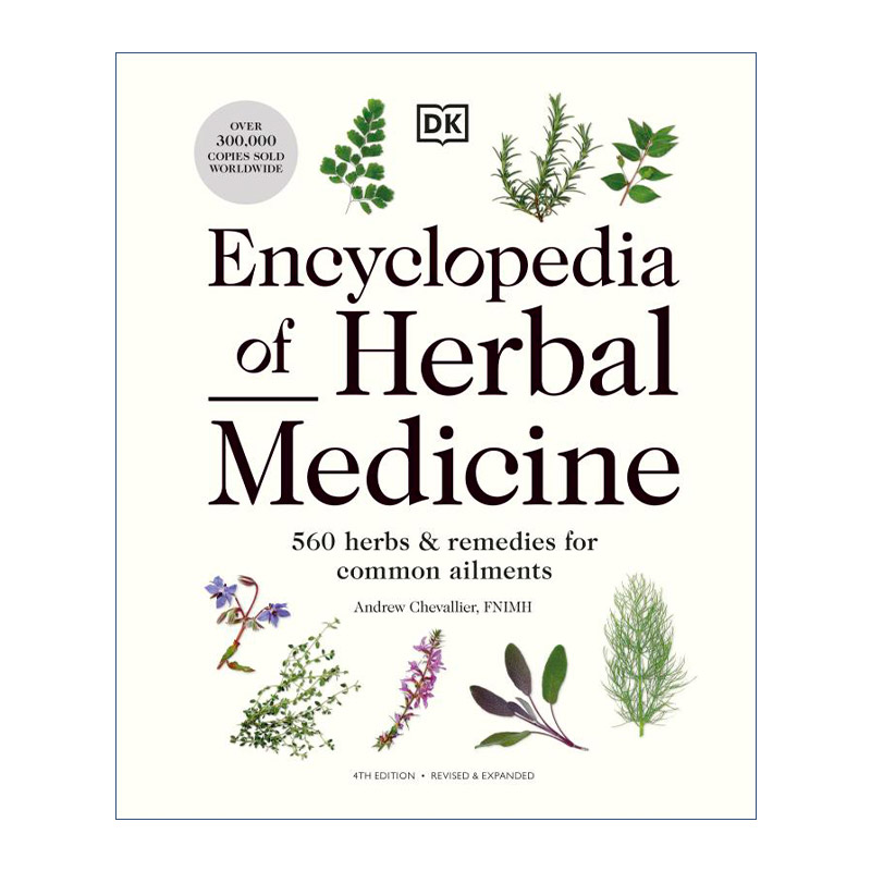 英文原版 Encyclopedia Of Herbal Medicine DK中草药百科全书 精装 英文版 进口英语原版书籍