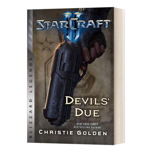 英文原版小说 StarCraft II The Devil's Due Blizzard Legends 星际争霸 II 恶魔归来 暴雪传奇 英文版 进口英语原版书籍