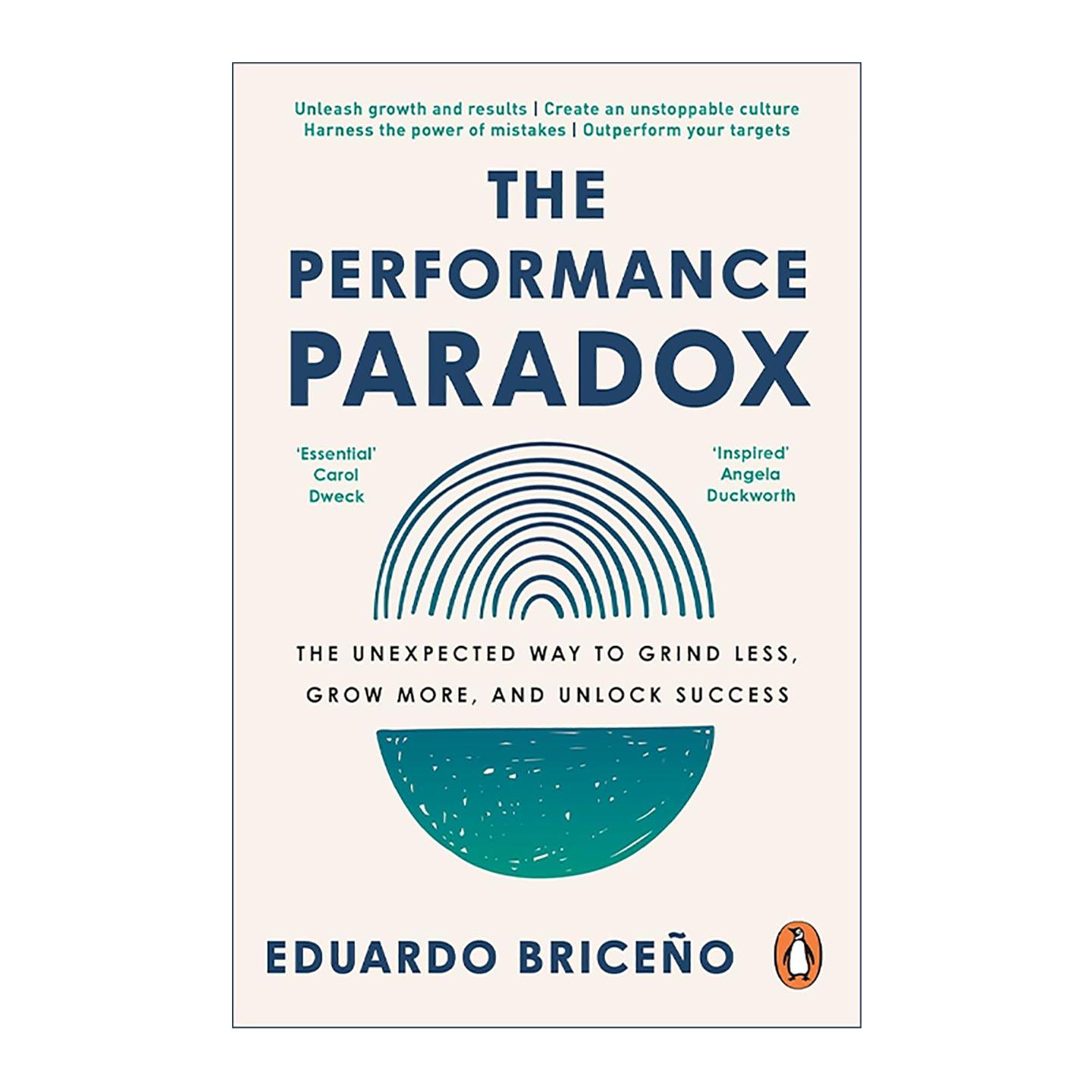 英文原版 The Performance Paradox 绩效悖论 如何在不影响结果的情况下学习 Eduardo Briceno 英文版 进口英语原版书籍