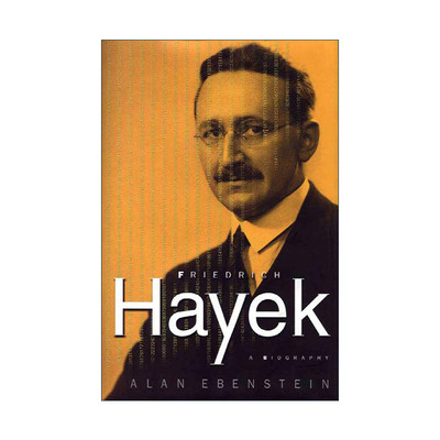 英文原版 Friedrich Hayek 哈耶克传 精装 英文版 进口英语原版书籍
