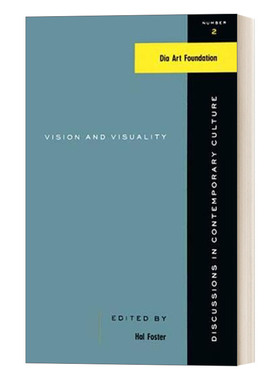 英文原版 Vision and Visuality Discussions in Contemporary Culture 视觉与视觉性 艺术理论与评论 英文版 进口英语原版书籍