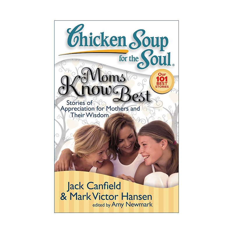 英文原版 Chicken Soup for the Soul Moms Know Best 心灵鸡汤 妈妈更清楚 英文版 进口英语原版书籍
