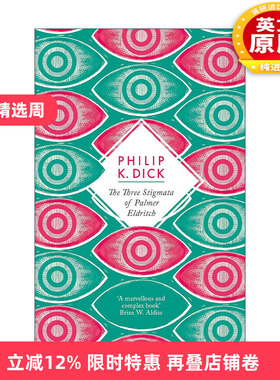 英文原版 The Three Stigmata of Palmer Eldritch 帕莫·艾德里奇的三处圣痕 菲利普·迪克科幻小说 英文版 进口英语原版书籍