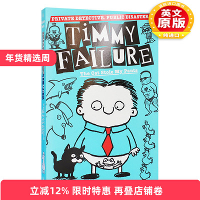 英文原版 Timmy Failure The Cat Stole My Pants 囧侦探提米6 猫偷了我的裤子 儿童侦探章节小说读物图书 英文版 进口英语书
