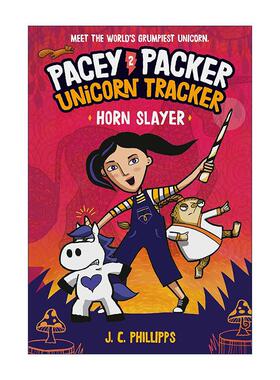 英文原版 Pacey Packer Unicorn Tracker 2 Horn Slayer 佩西帕克 独角兽追踪者系列2 儿童奇幻冒险漫画 英文版进口英语原版书籍