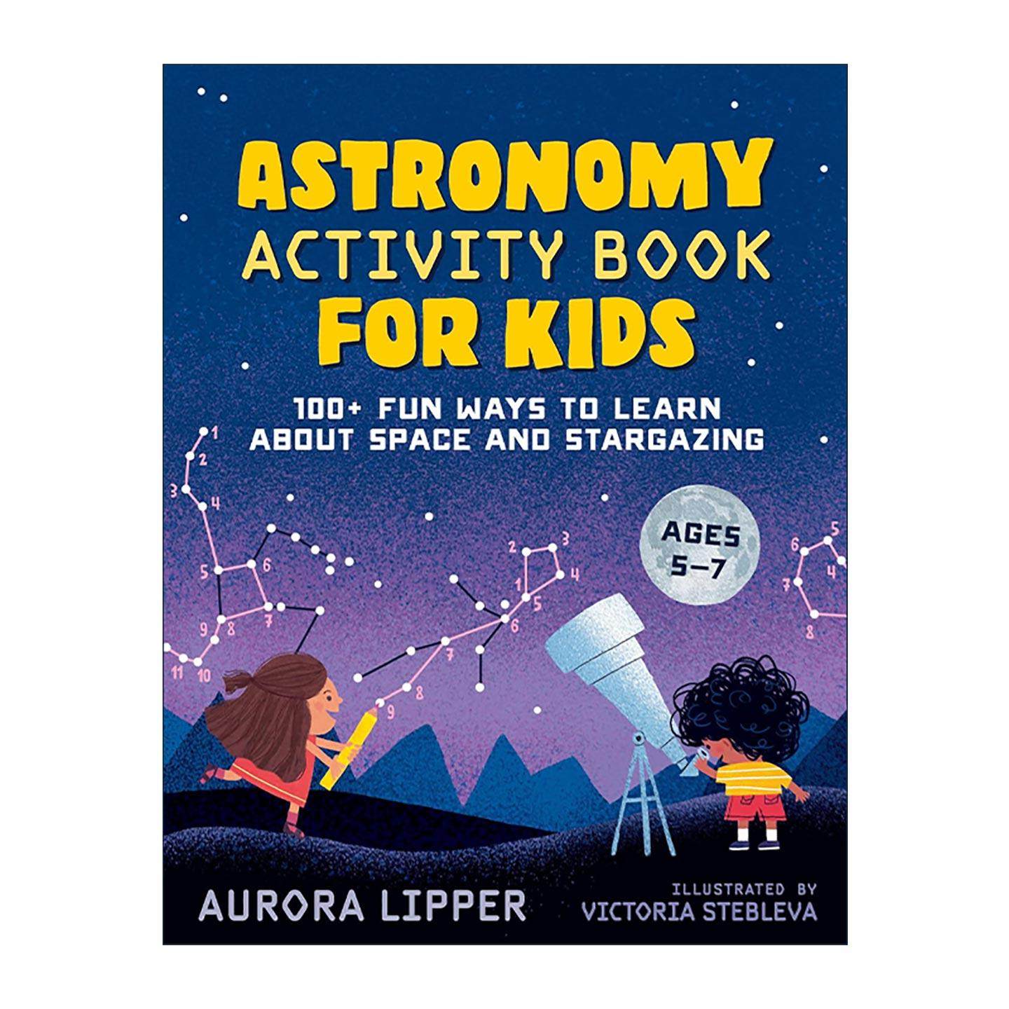 英文原版 Astronomy Activity Book for Kids 儿童天文学活动书 了解太空与观星 科普百科手册 英文版 进口英语原版书籍