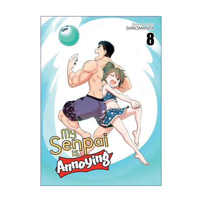 英文原版 My Senpai is Annoying Vol.8 关于前辈很烦人的事 卷八 同名动漫漫画 白曼塔 英文版 进口英语原版书籍